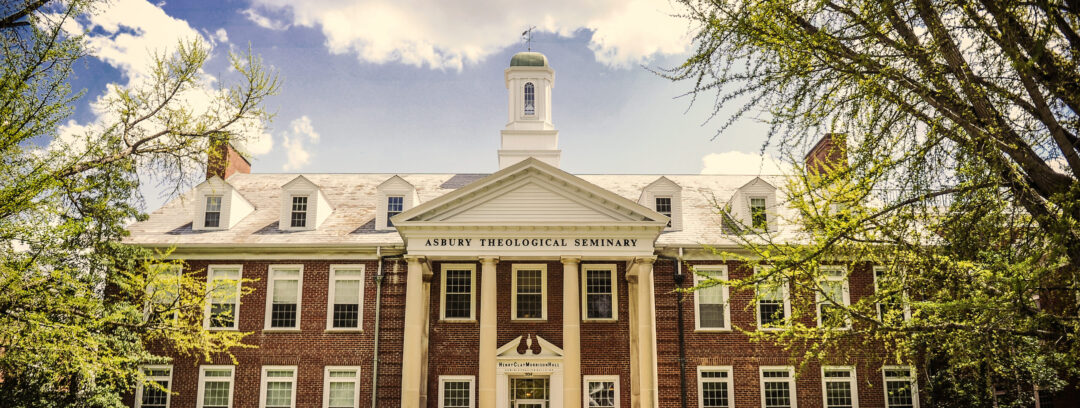 Seminary Spotlight: Asbury Theological Seminary | Oikonomia Network